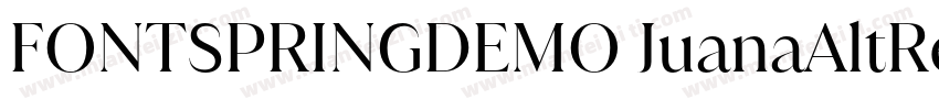 FONTSPRINGDEMO JuanaAltRegular字体转换